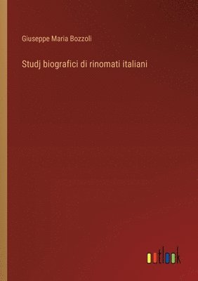 bokomslag Studj biografici di rinomati italiani