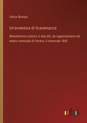 bokomslag Un'avventura di Scaramuccia