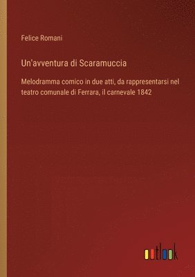 Un'avventura di Scaramuccia 1