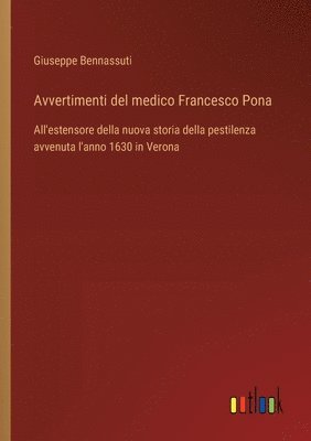 bokomslag Avvertimenti del medico Francesco Pona