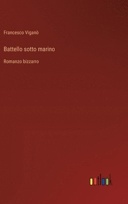 bokomslag Battello sotto marino