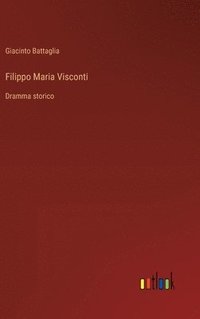 bokomslag Filippo Maria Visconti