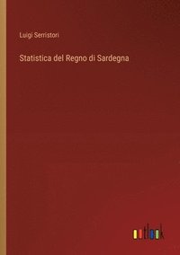 bokomslag Statistica del Regno di Sardegna