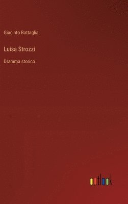 bokomslag Luisa Strozzi