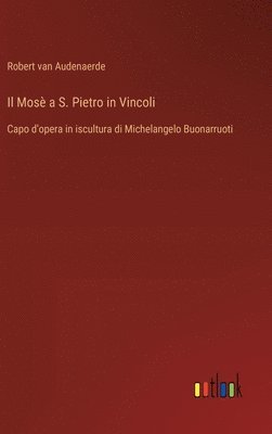 Mosè a S. Pietro in Vincoli