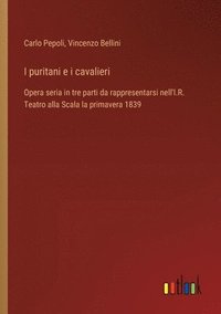 bokomslag I puritani e i cavalieri