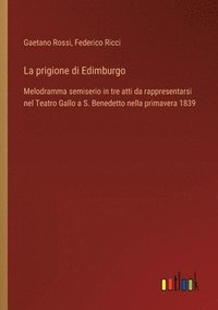 bokomslag La prigione di Edimburgo