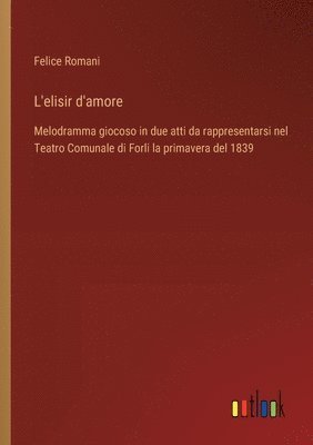 bokomslag L'elisir d'amore