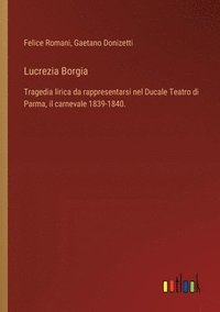 bokomslag Lucrezia Borgia