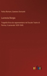 bokomslag Lucrezia Borgia