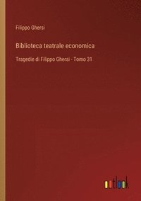 bokomslag Biblioteca teatrale economica