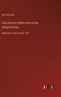 bokomslag Zwei Monate Wallenstein'scher Kriegsfhrung