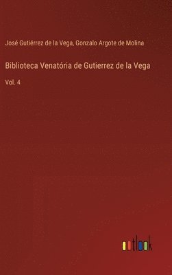 bokomslag Biblioteca Venatória de Gutierrez de la Vega