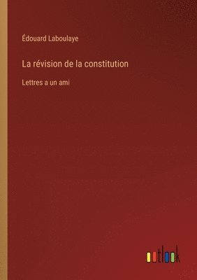 bokomslag La rvision de la constitution