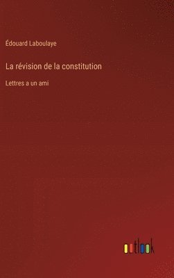 bokomslag La rvision de la constitution