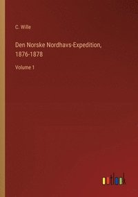 bokomslag Den Norske Nordhavs-Expedition, 1876-1878