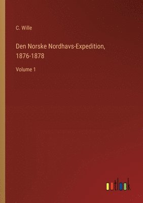 bokomslag Den Norske Nordhavs-Expedition, 1876-1878