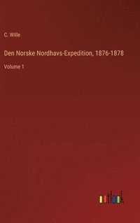 bokomslag Den Norske Nordhavs-Expedition, 1876-1878