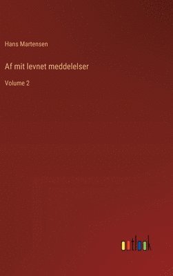 Af mit levnet meddelelser 1