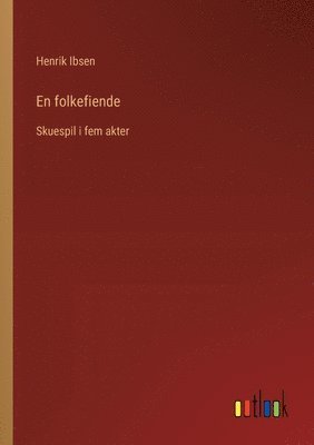 bokomslag En folkefiende