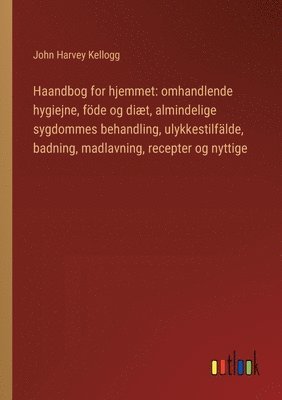 bokomslag Haandbog for hjemmet