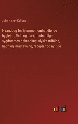 bokomslag Haandbog for hjemmet