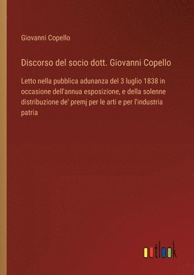 Discorso del socio dott. Giovanni Copello