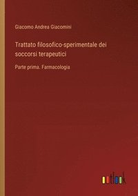 bokomslag Trattato filosofico-sperimentale dei soccorsi terapeutici