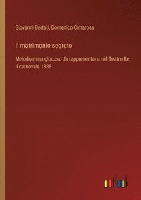 bokomslag Il matrimonio segreto