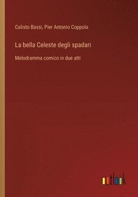 bokomslag bella Celeste degli spadari