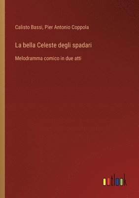bokomslag bella Celeste degli spadari
