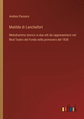 Matilde di Lanchefort 1