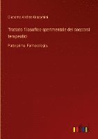 bokomslag Trattato filosofico-sperimentale dei soccorsi terapeutici:Parte prima. Farmacologia.