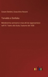 bokomslag Torvaldo e Dorliska