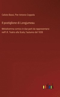 bokomslag Il postiglione di Longjumeau