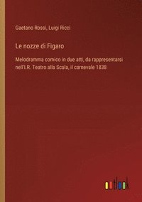 bokomslag Le nozze di Figaro