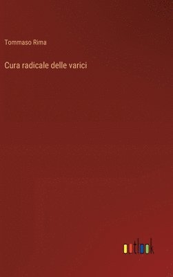 bokomslag Cura radicale delle varici