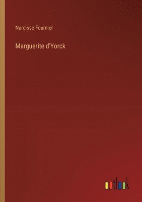 bokomslag Marguerite d'Yorck