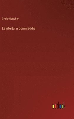 La nferta 'n commeddia 1