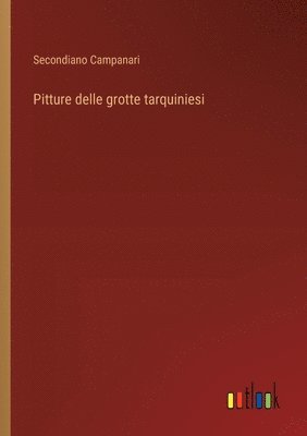 Pitture delle grotte tarquiniesi 1