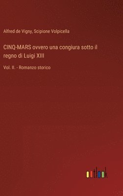 bokomslag CINQ-MARS ovvero una congiura sotto il regno di Luigi XIII