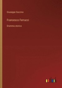 bokomslag Francesco Ferrucci