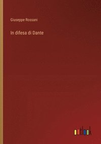 bokomslag In difesa di Dante