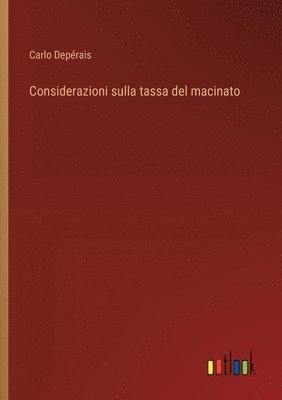bokomslag Considerazioni sulla tassa del macinato