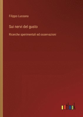 Sui nervi del gusto 1