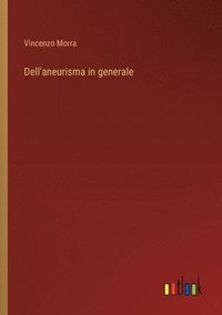 bokomslag Dell'aneurisma in generale