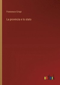 bokomslag La provincia e lo stato