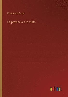 bokomslag La provincia e lo stato