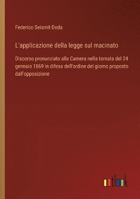 L'applicazione della legge sul macinato 1