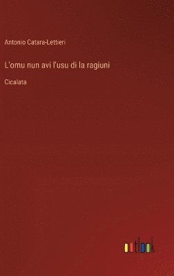 bokomslag L'omu nun avi l'usu di la ragiuni